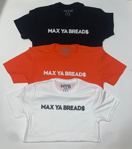 MYB$ T-Shirts